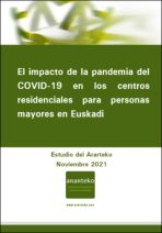 El impacto de la pandemia del COVID-19 en los centros residenciales para personas mayores en Euskadi